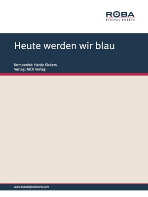 cover image of Heute werden wir blau